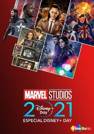    Marvel Studios 2021 Disney+ Day Special  
